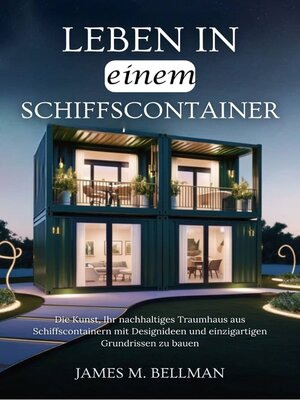 cover image of Leben in einem Schiffscontainer